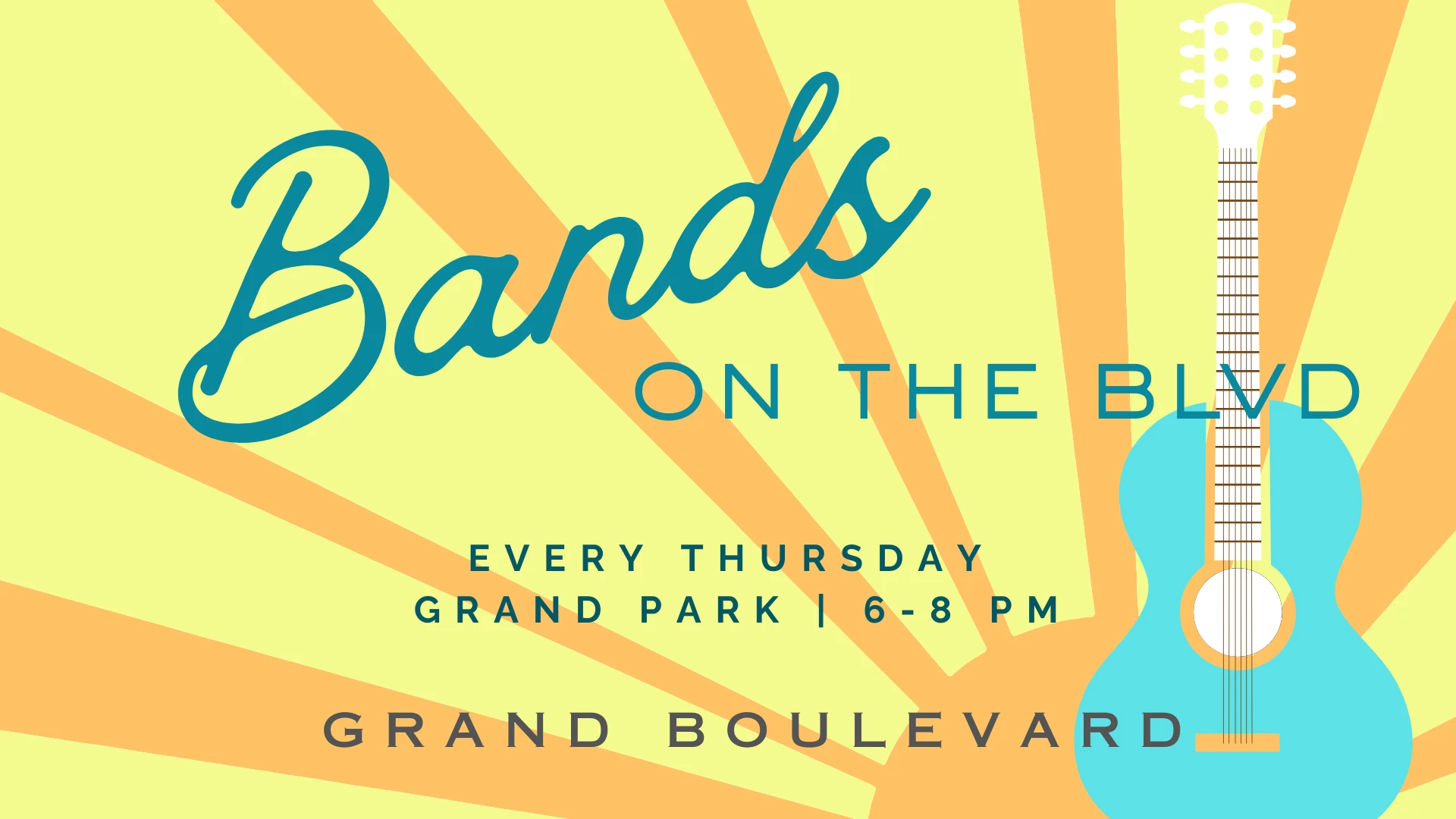 Bands on the Boulevard Bands on the Boulevard